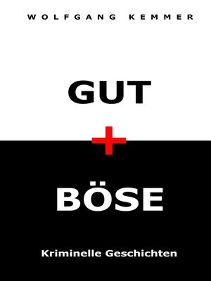 cover image of Gut und Böse